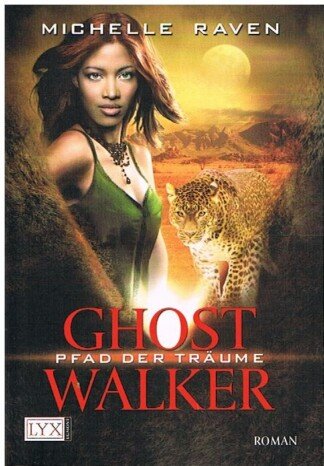 Ghostwalker: Pfad der Träume