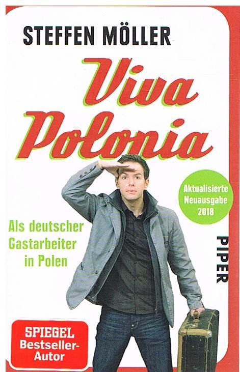 Viva Polonia - Als deutscher Gastarbeiter in Polen