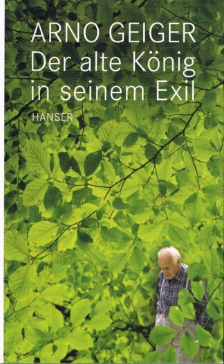 Der alte König in seinem Exil