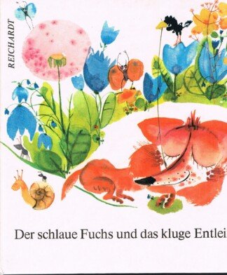 Der schlaue Fuchs und das kluge Entlein