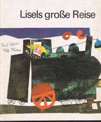 Lisels große Reise