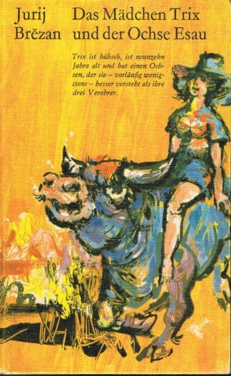 Das Mädchen Trix und der Ochse Esau