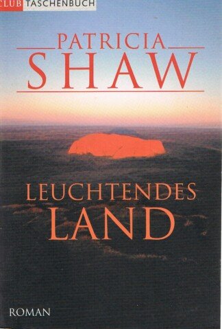 Leuchtendes Land