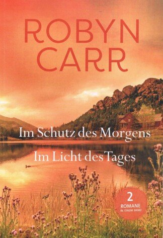 Im Schutz des Morgens / Im Licht des Tages - 2 Romane in einem Band