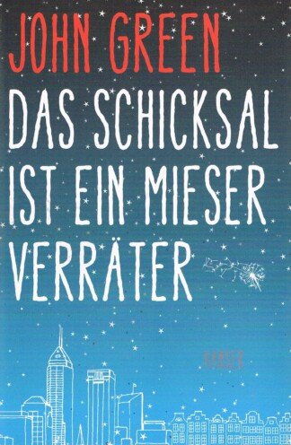 Das Schicksal ist ein mieser Verräter