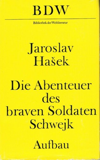 Abenteuer des braven Soldaten Schwejk