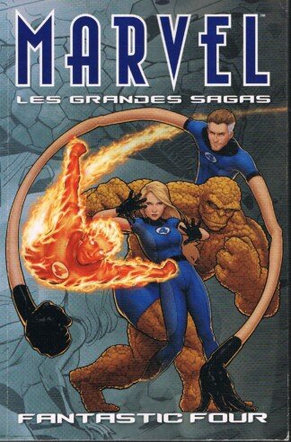 Marvel les grandes sagas - Fantastic Four