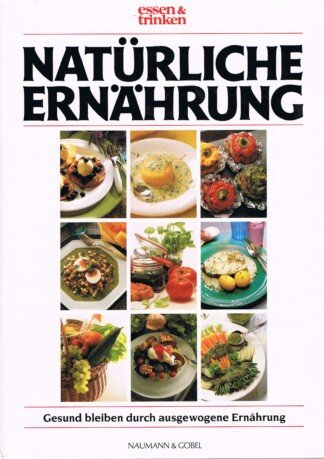 Natürliche Ernährung
