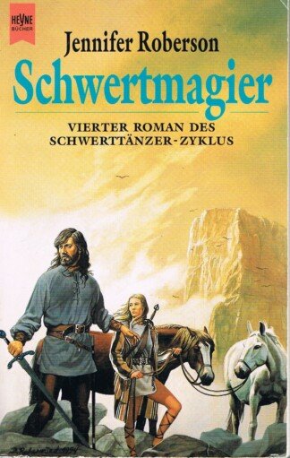 Schwertmagier - Vierter Roman des Schwerttänzer-Zyklus