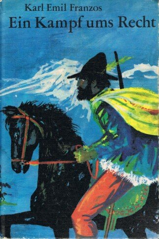 Ein Kampf ums Recht. Roman; erster und zweiter Teil. Ausgabe für buchclub 65. ["Spannend erzählt", Band 89]. Illustrationen von Erhard Schreier. Nachwort von Henri Poschmann.