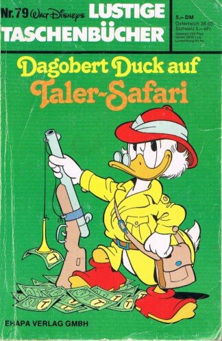 Lustige Taschenbücher - LTB - Nr: 79 - Dagobert Duck auf Taler-Safari
