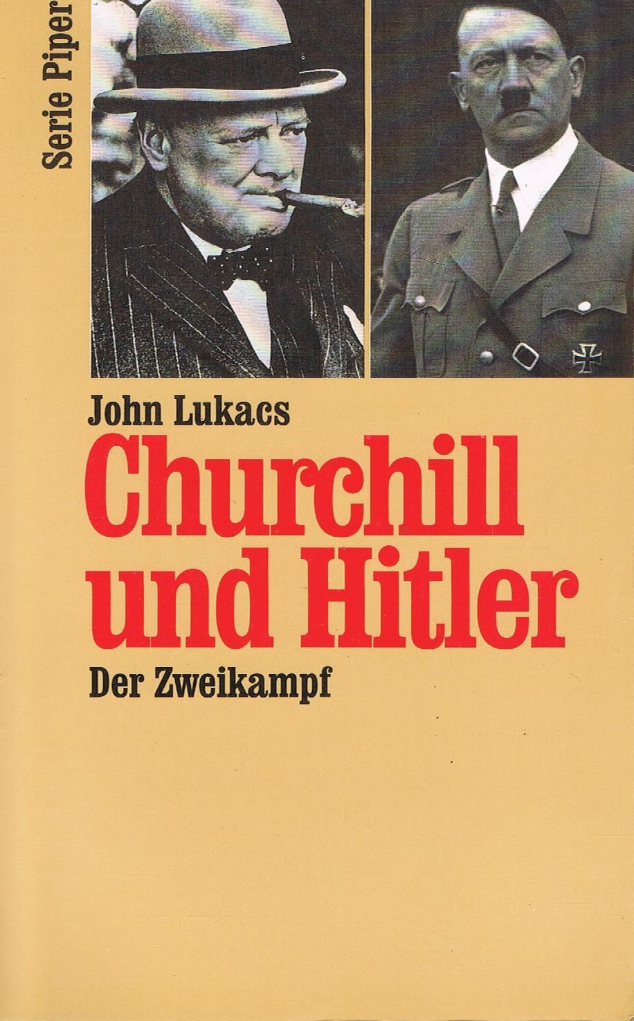 Churchill und Hitler - der Zweikampf 10. Mai - 31. Juli 1940