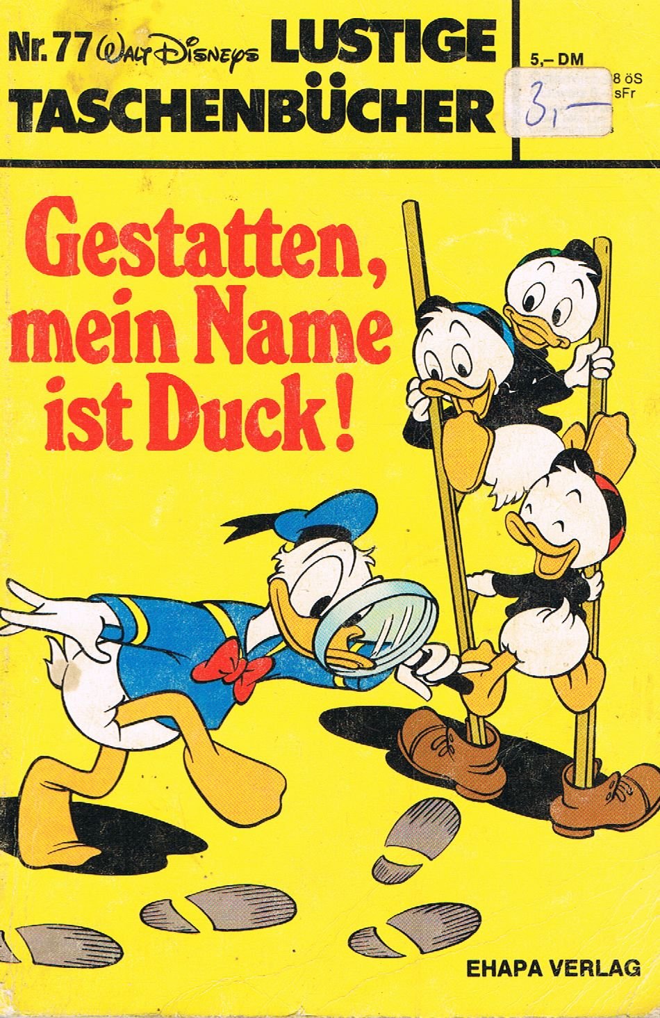 Lustige Taschenbücher - LTB - Nr. 77 - Gestatten, mein Name ist Duck!