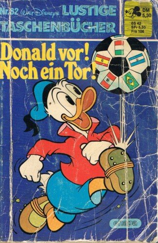 Lustige Taschenbücher - LTB - Nr. 82 - Donald vor! Noch ein Tor!