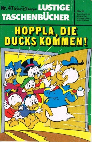 Lustige Taschenbücher - LTB - Nr. 47 - Hoppla, die Ducks kommen!