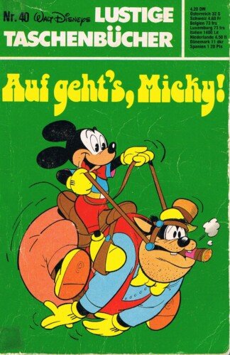 Lustige Taschenbücher - LTB - Nr: 40 - Auf gehts Micky!