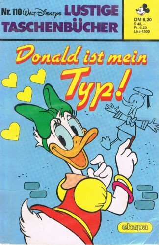 Lustige Taschenbücher - LTB - Nr. 110 - Donald ist mein Typ!