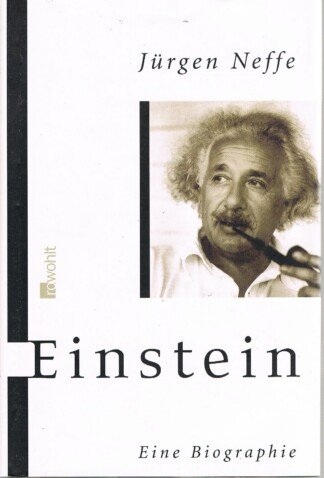 Einstein - eine Biographie