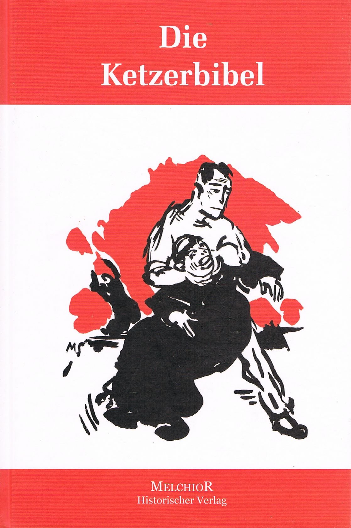 Die Ketzerbibel