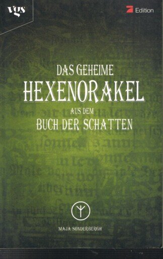 Das geheime Hexenorakel aus dem Buch der Schatten