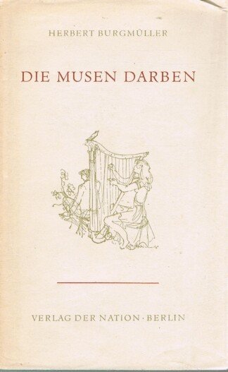 Die Musen darben