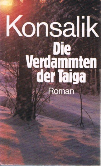 Die Verdammten der Taiga- ein Überlebenskampf zurück in die Zivilisation