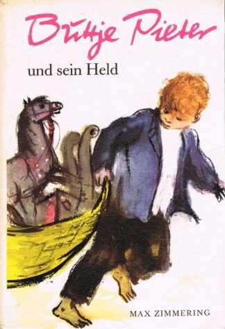 Buttje Pieter und sein Held