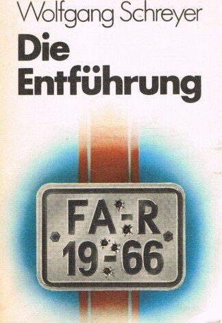 Die Entführung - Erzählungen