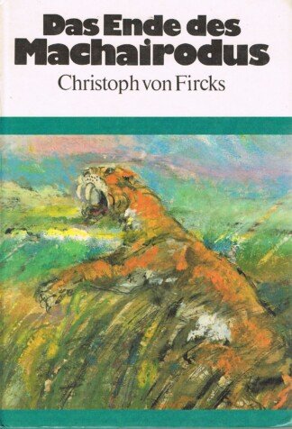 Das Ende des Machairodus