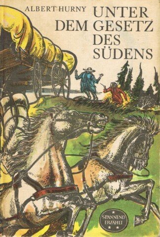 Unter dem Gesetz des Südens