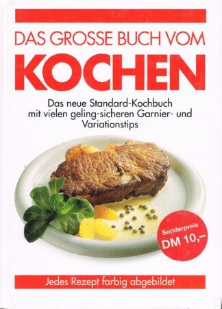 Das große Buch vom Kochen