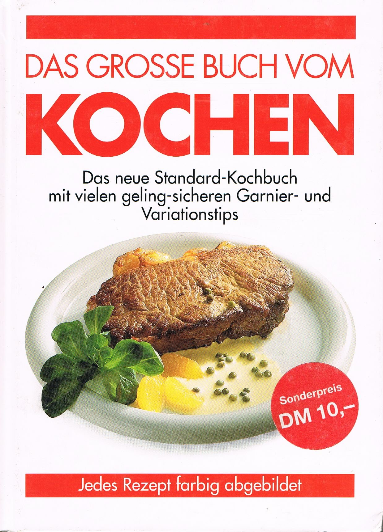 Das große Buch vom Kochen