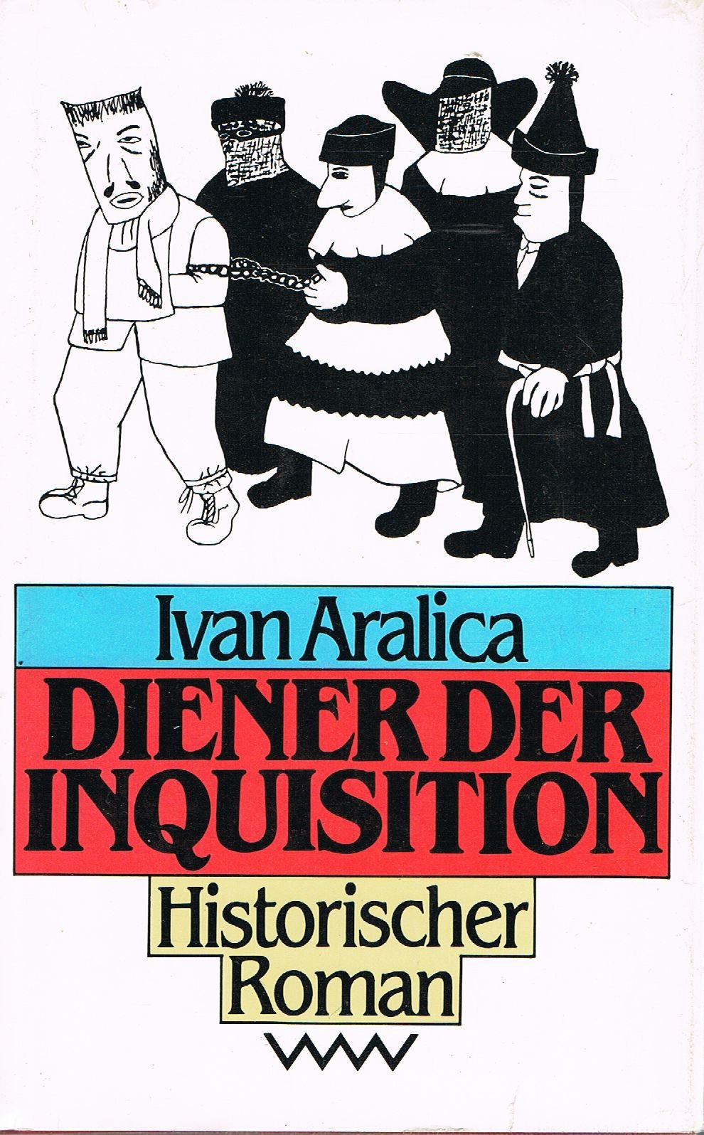 Diener der Inquisition - Historischer Roman