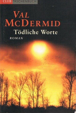 Tödliche Worte