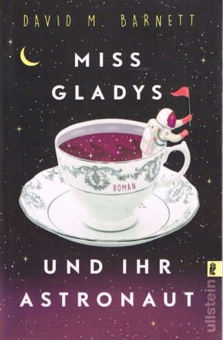 Miss Gladys und ihr Astronaut