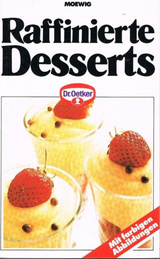 Raffinierte Desserts
