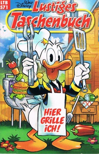 Lustiges Taschenbuch - LTB - Nr: 571: Hier grille ich!