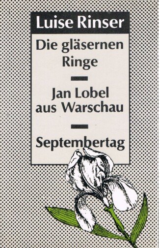Die gläsernen Ringe / Jan Lobel aus Warschau / Septembertag