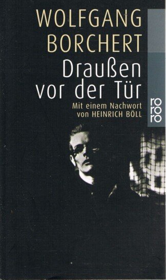 Draußen vor der Tür und ausgewählte Erzählungen