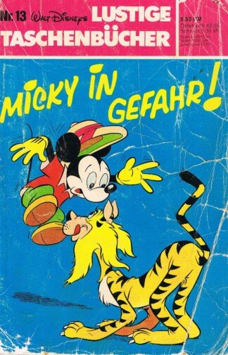 Lustige Taschenbücher - LTB - Nr: 13 - Micky in Gefahr!