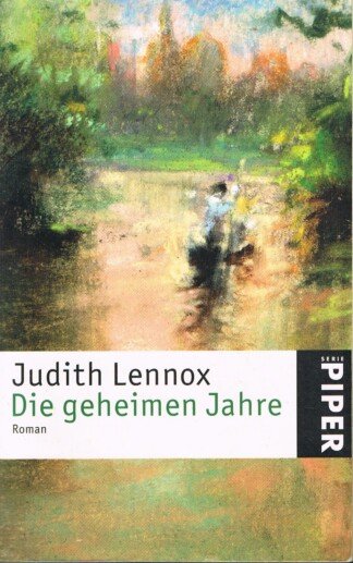 Die geheimen Jahre – Roman