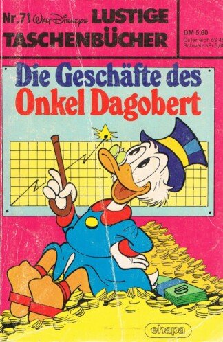 Lustige Taschenbücher - LTB - Nr: 71 - Die Geschäfte des Onkel Dagobert