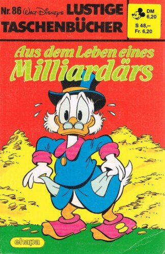 Lustige Taschenbücher - LTB - Nr: 86 - Aus dem Leben eines Milliardärs