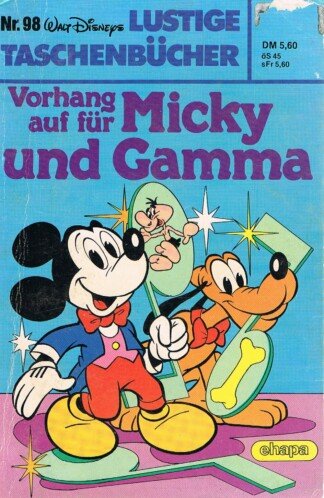 Lustige Taschenbücher - LTB - Nr. 98 - Vorhang auf für Micky und Gamma