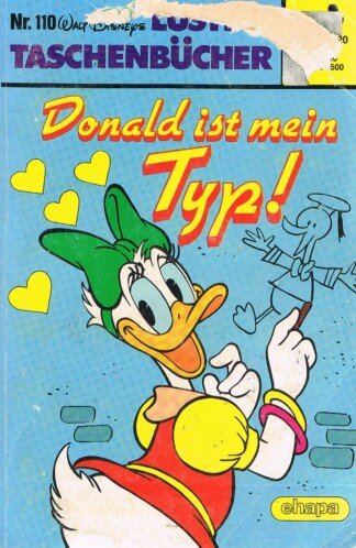 Lustige Taschenbücher - LTB - Nr. 110 - Donald ist mein Typ!