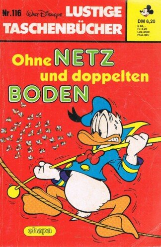 Lustige Taschenbücher - LTB - Nr: 116 - Ohne Netz und doppelten Boden