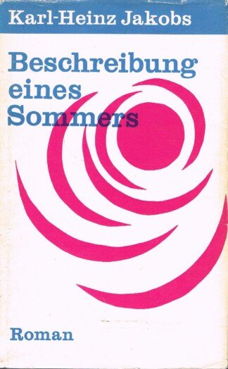 Beschreibung eines Sommers, Roman