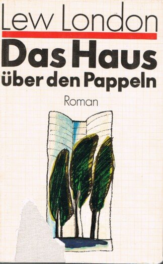 Das Haus über den Pappeln