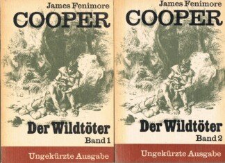 Der Wildtöter - Band 1 und 2
