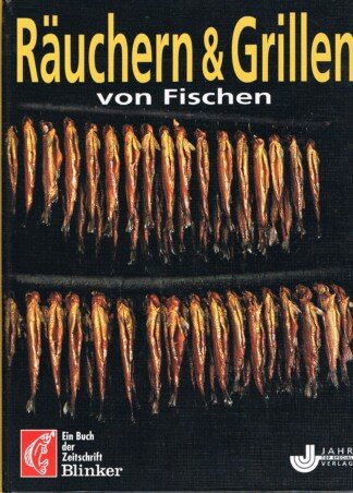 Räuchern & Grillen von Fischen